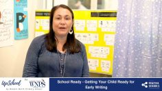 School Ready – Getting Your Child Ready for Early Writing