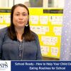 School Ready – How to Help Your Child Develop Eating Routines for School